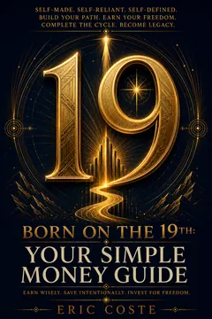 Born on the 19th: Your Simple Money Guide by Eric Coste, cover